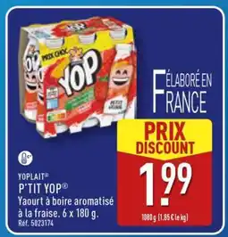 ALDI YOPLAIT P'TIT YOP offre