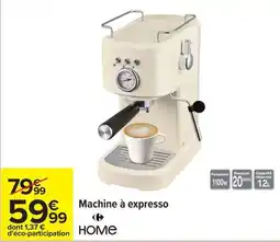 Carrefour Machine à expresso offre