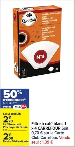 Carrefour Filtre à café blanc 1 x 4 carrefour offre