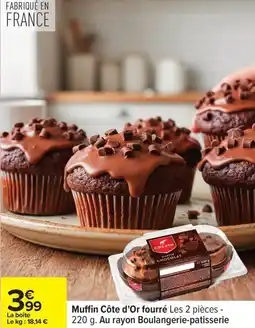 Carrefour Muffin côte d'or fourré offre