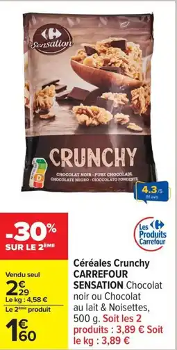 Carrefour Céréales crunchy carrefour sensation offre
