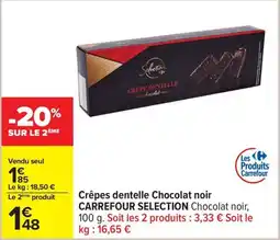 Carrefour Crêpes dentelle chocolat noir carrefour selection offre