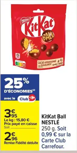 Carrefour Kitkat ball nestlé offre
