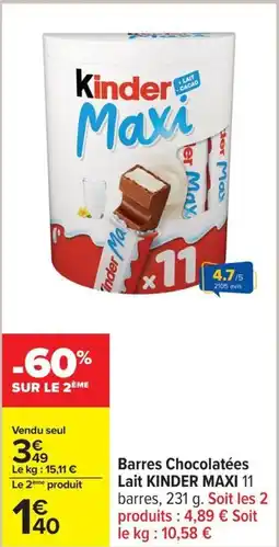 Carrefour Barres chocolatées lait kinder maxi 11 offre