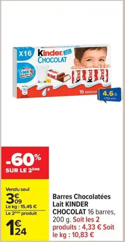 Carrefour Barres chocolatées lait kinder chocolat offre