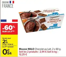 Carrefour Mousse malo offre