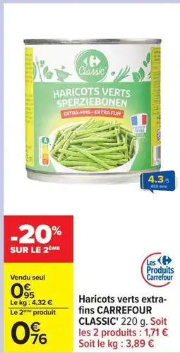 Carrefour Haricots verts extra fins carrefour classic offre