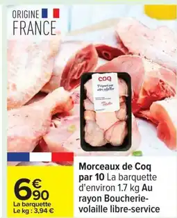 Carrefour Morceaux de coq par 10 offre