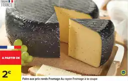 Carrefour Foire aux prix ronds Fromage offre