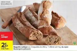 Carrefour Baguette rustique offre