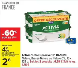 Carrefour Activia offre découverte danone offre