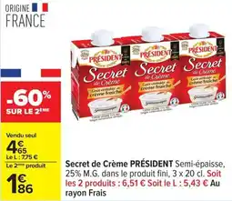 Carrefour Secret de crème président offre