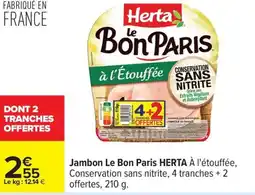 Carrefour Jambon le bon paris herta offre