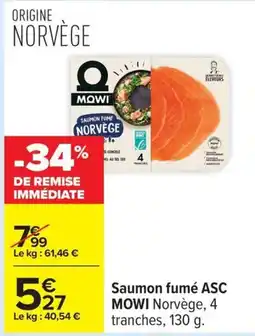 Carrefour Saumon fumé asc mowi offre