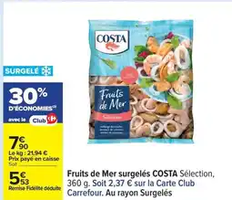 Carrefour Fruits de mer surgelés costa offre
