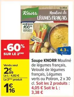 Carrefour Soupe knorr offre