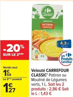 Carrefour Velouté carrefour classic offre