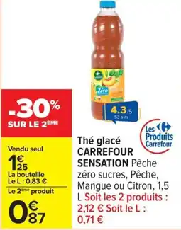 Carrefour Thé glacé carrefour sensation offre
