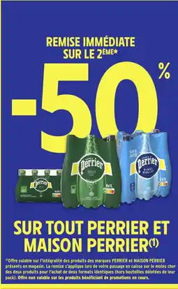 Intermarché Hyper Sur tout perrier et maison perrier offre