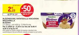 Intermarché Hyper BLÉDINA Blédîner bol ratatouille macaroni mozzarella offre