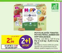 Intermarché Hyper HIPP BIOLOGIQUE Petits mijotés tomates petites pâtes jambon bio offre