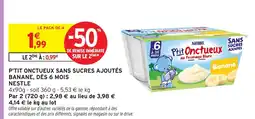 Intermarché Hyper P'tit onctueux sans sucres ajoutés banane, dès 6 mois offre