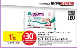 Intermarché Hyper POMMETTE Lingettes bébé sensitive x63 offre