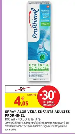 Intermarché Hyper PRORHINEL Spray aloe vera enfants adultes offre