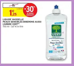 Intermarché Hyper L'ARBRE VERT Liquide vaisselle peaux sensibles biberons aussi offre