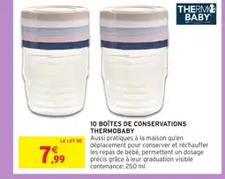 Intermarché Hyper THERMOBABY 10 boîtes de conservations offre