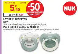 Intermarché Hyper NUK Lot de 2 sucettes offre