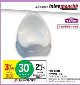 Intermarché Hyper POMMETTE Pot bébé offre
