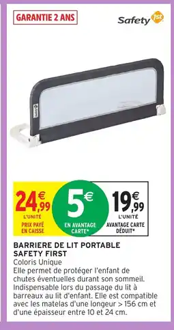 Intermarché Hyper SAFETY FIRST Barriere de lit portable offre