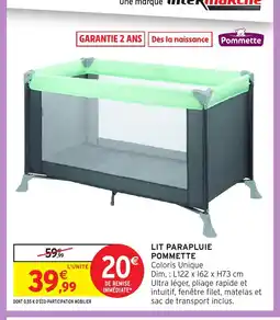 Intermarché Hyper POMMEETTE Lit parapluie offre