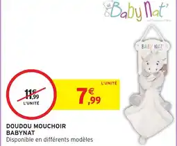 Intermarché Hyper BABY NAT Doudou mouchoir offre