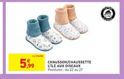 Intermarché Hyper Chausson/chaussette l'île aux oiseaux offre