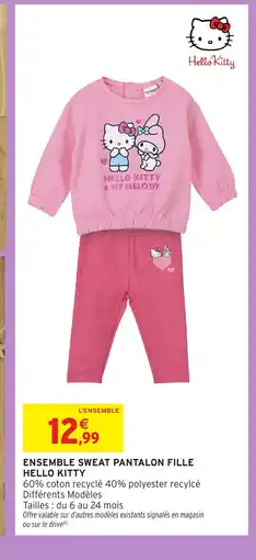 Intermarché Hyper Ensemble sweat pantalon fille hello kitty offre