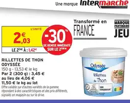 Intermarché Hyper ODYSSÉE Rillettes de thon offre