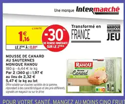 Intermarché Hyper MONIQUE RANOU Mousse de canard au sauternes offre