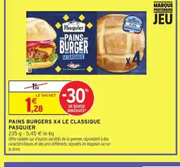 Intermarché Hyper PASQUIER Pains burgers x4 le classique offre