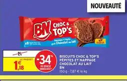 Intermarché Hyper BN Biscuits choc & top's pépites et nappage chocolat au lait offre