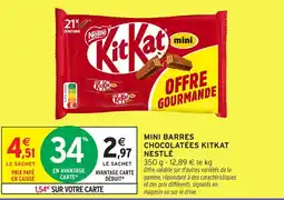 Intermarché Hyper KITKAT NESTLÉ Mini barres chocolatées offre