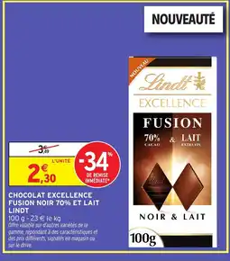 Intermarché Hyper LINDT Chocolat excellence fusion noir 70% et lait offre