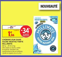 Intermarché Hyper MILLIWAYS Chewing gum sans sucre menthe forte offre