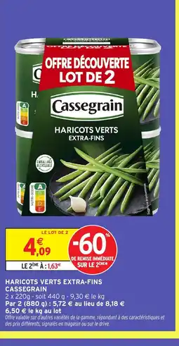 Intermarché Hyper CASSEGRAIN Haricots verts extra-fins offre
