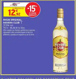 Intermarché Hyper HAVANA CLUB Rhum original offre