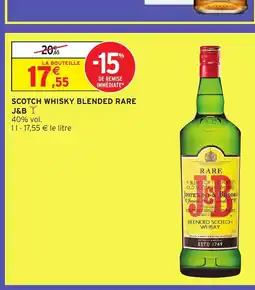 Intermarché Hyper RARE J&B Scotch whisky blended offre