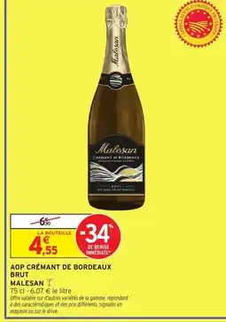 Intermarché Hyper MALESAN Aop crémant de bordeaux brut offre
