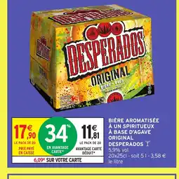 Intermarché Hyper DESPERADOS Bière aromatisée à un spiritueux à base d'agave original offre