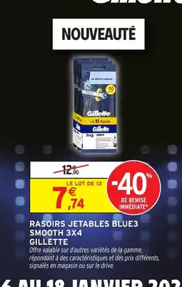 Intermarché Hyper GILLETTE Rasoirs jetables blue3 smooth 3x4 offre